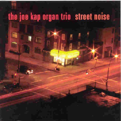 Kap,joe - Street Noise - Music CD