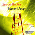 Mackey / Macomber / Karis / Nidel / Gallagher - Interior Design - Music CD