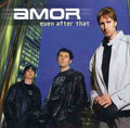 Amor - Even After That - Music CD