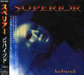 Superior - Behind - Music CD