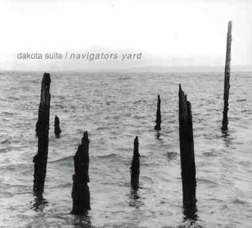 Dakota Suite - Navigators Yard - Music CD