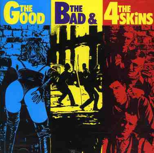 4 Skins - Good The Bad The 4 Skins - Music CD