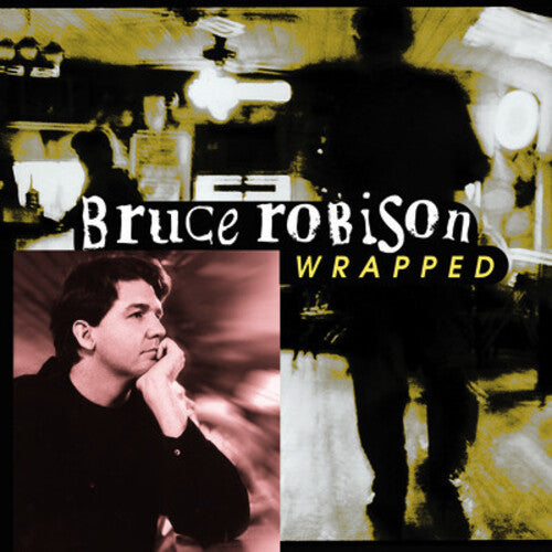 Robison,bruce - Wrapped - Music CD