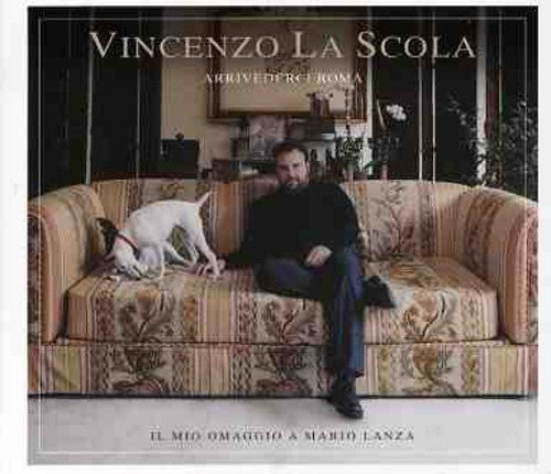 La Scola,vincenzo - Arrivederci Roma - Music CD