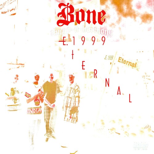 Bone Thugs N Harmony - E 1999 Eternal - Music CD