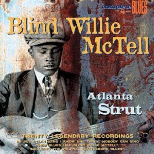 Mctell,blind Willie - Atlanta Strut - Music CD