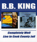 King,b.b. - Completely Well / Live In Cook County Jail - Music CD