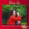 Lee,ranee - Maple Groove: Songs From Great Canadian Songbook - Music CD