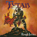 Tyton - Rough Justice - Music CD