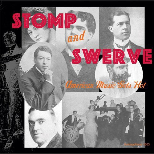 Stomp & Swerve: American Music Gets Hot / Various - Stomp & Swerve: American Music Gets Hot / Various - Music CD