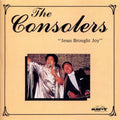 Consolers - Jesus Brought Joy - Music CD