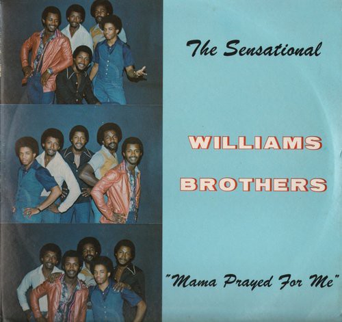Williams Brothers - Mama Prayed For Me - Music CD