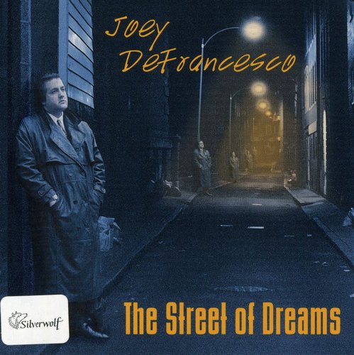 Defrancesco,joey - Street Of Dreams - Music CD