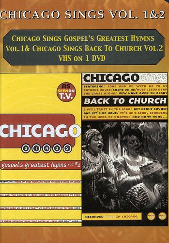 Chicago Sings Gospel's Greatest Hymns: Back To - Chicago Sings Gospel's Greatest Hymns: Back To - DVD