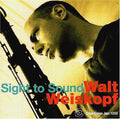 Weiskopf,walt - Sight To Sound - Music CD