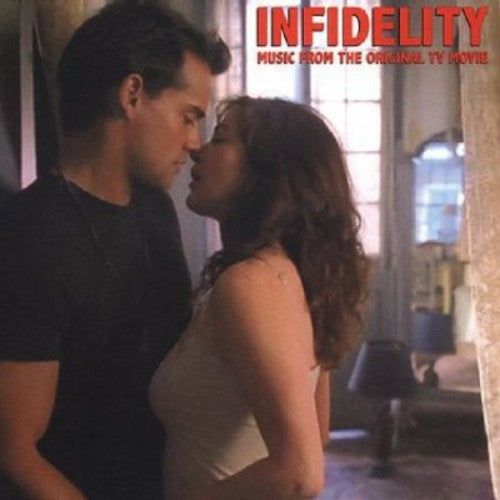 Infidelity: Music From The Lifetime Tv Movie / Var - Infidelity: Music From The Lifetime Tv Movie / Var - Music CD