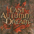 Last Autumn's Dream - Last Autumn's Dream - Music CD