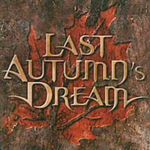 Last Autumn's Dream - Last Autumn's Dream - Music CD
