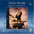 Heredia,carlos - Gypsy Flamenco (hybrid) - Super Audio CD
