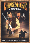 Gunsmoke: To The Last Man - Gunsmoke: To The Last Man - DVD