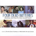 Four Dead Batteries / O.s.t. - Four Dead Batteries / O.s.t. - Music CD