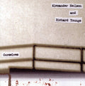 Neilson,alexander / Youngs,richard - Ourselves - Music CD