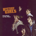 Mystery Girls - Something In The Water - Music CD