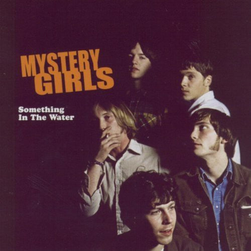 Mystery Girls - Something In The Water - Music CD