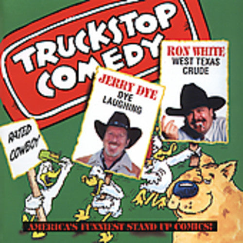 White,ron / Dye,jerry - Truckstop Comedy - Music CD
