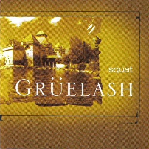 Squat - Gruelash - Music CD