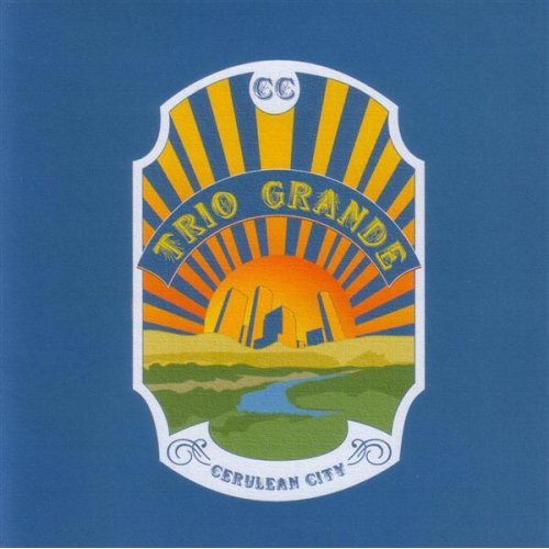 Cerulean City - Trio Grande - Music CD