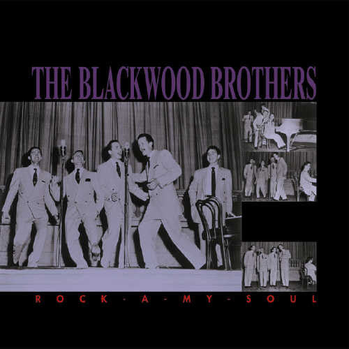Blackwood Brothers - Rock-a-my-soul - Music CD