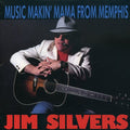 Silver,colonel Jim - Music Making Mama From Memphis - Music CD