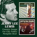 Lewis,jerry Lee - Country Songs For City Folk / Memphis Beat - Music CD