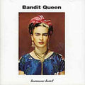 Bandit Queen - Harmony Hotel - Music CD