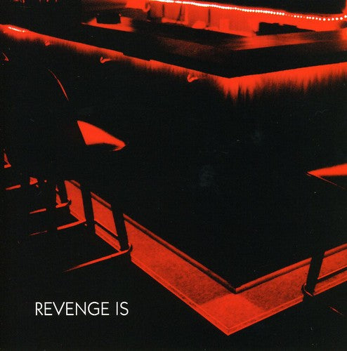 Revenge Is - Revenge Is - Music CD