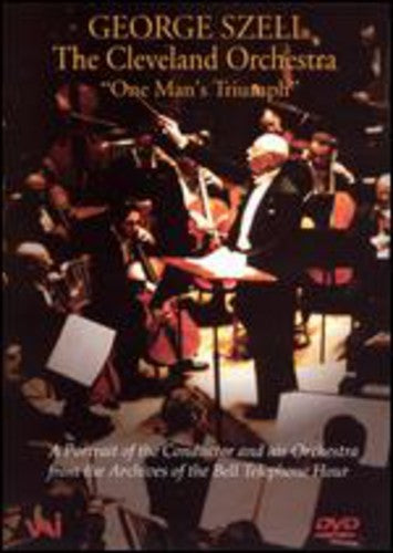 Szell,george / Cleveland Orchestra - One Man's Triumph - DVD