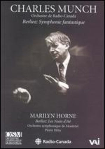 Berlioz / Munch / Horne / Hetu / Orch Radio Canada - Symphonie Fantastique Op 14 / Les Nuits D'ete - DVD