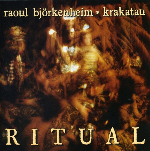 Bjorkenheim,raoul / Krakatau - Ritual - Music CD