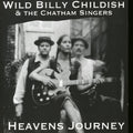 Childish,billy & Chatham Singers - Heaven's Journey - Music CD