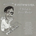 Patchwork: Tribute To James Booker / Various - Patchwork: Tribute To James Booker / Various - Music CD