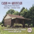Martin,jimmy - Cabin On A Mountain - Music CD