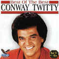 Twitty,conway - Best Of The Best - Music CD