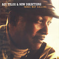 Tyler,roy - Three Way Calling - Music CD