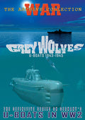 Grey Wolves: U-boats 1943-1945 - Grey Wolves: U-boats 1943-1945 - DVD
