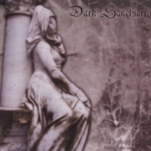 Dark Sanctuary - Thoughts: 9 Years In The Sanctuary - Music CD