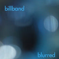 Billband - Blurred: Ryan - Music CD