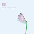 Chopin - Chill With Chopin - Music CD