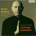 Bruckner / Eschenbach / Orchestre De Paris - Symphony 4: Romatnic - Music CD