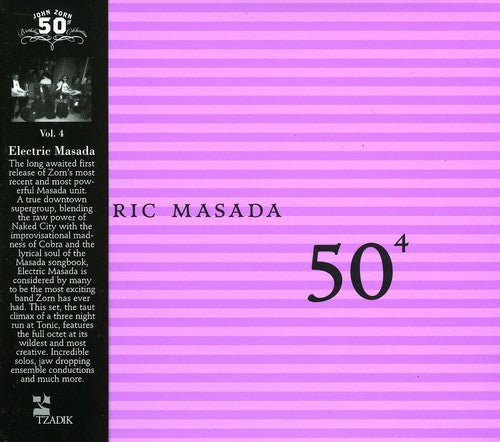 Electric Masada - 50th Birthday Celebration 4 - Music CD